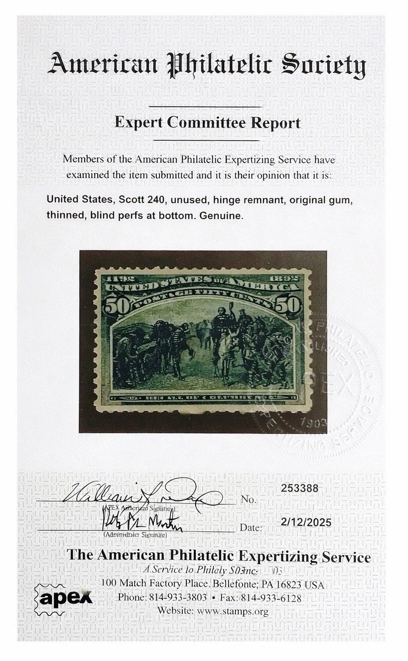 US Scott#240 OG 1893 50c Columbian APEX Certification