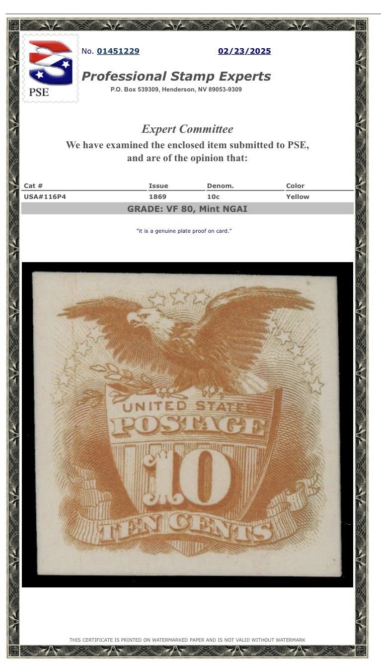 USA Scott # 116P4 10 Cent Yellow Stamp PSE Certificate Grade 80 NGAI
