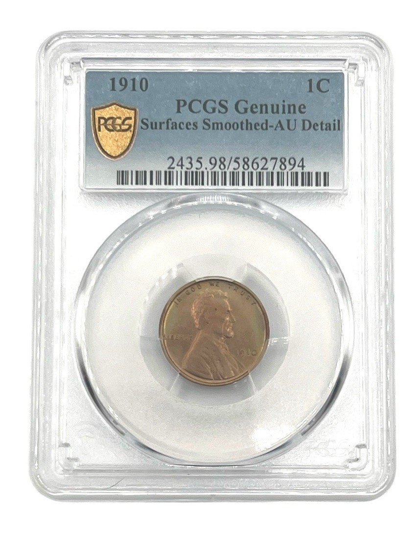 1910 Lincoln Wheat Cent PCGS Genuine AU Details Surfaces Smoothed Penny