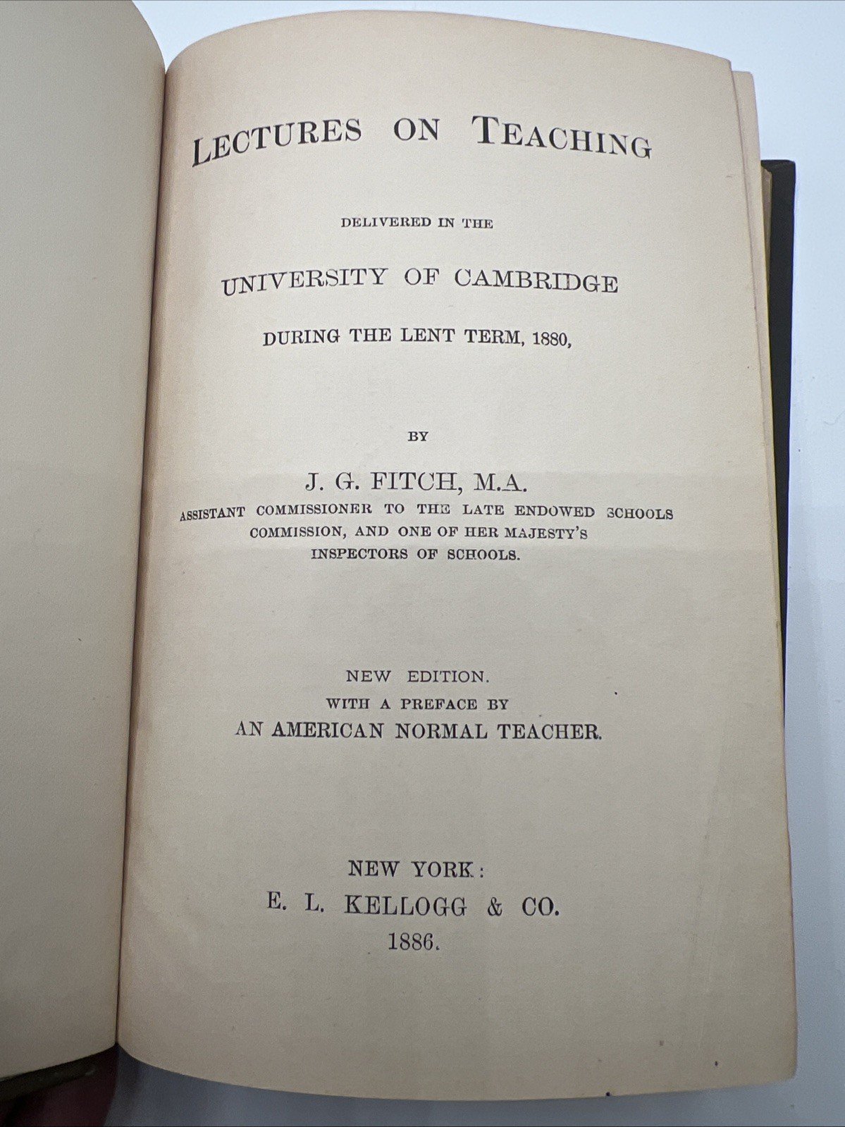 1886 Lectures on Teaching J.G. Fitch Antique Education Book # 1081