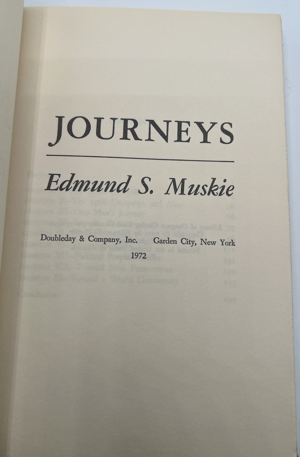 Signed First Edition 1972 Edmund S. Muskie Journeys HC DJ Inscribed Dated 6/1/72 photo 2