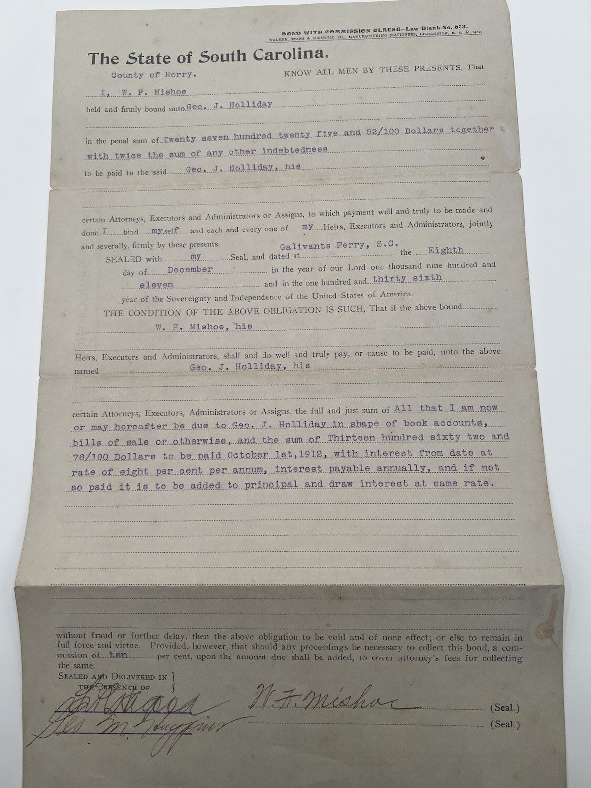 1911 Horry County SC $1,362 Debt Bond W.F. Mishoe Geo. J. Holliday # 1147
