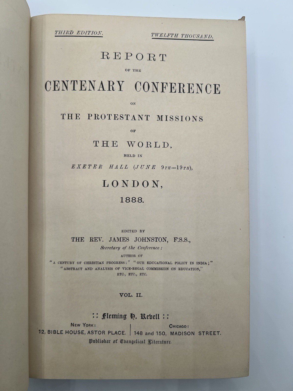 1888 Centenary Conference Protestant Missions World Vols I-II   # 1351 / 1352