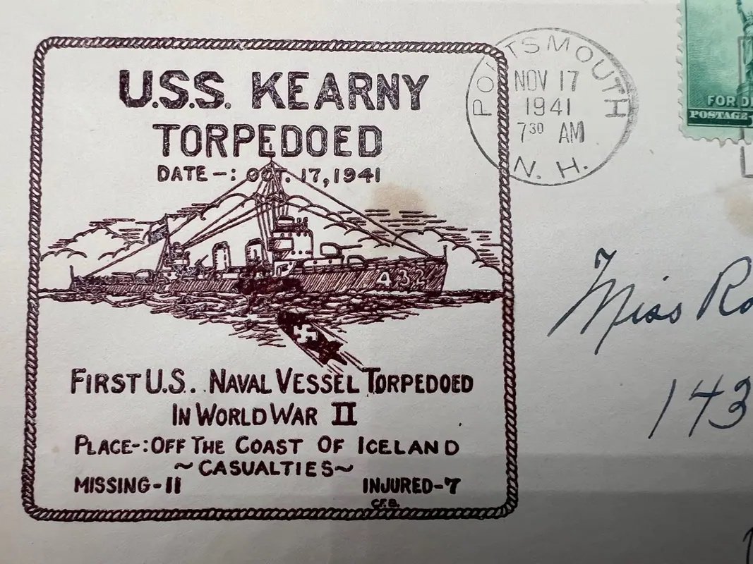 1941 USS Kearny Torpedoed WWII Naval Cachet Cover Portsmouth NH Postmark #1483 photo 4